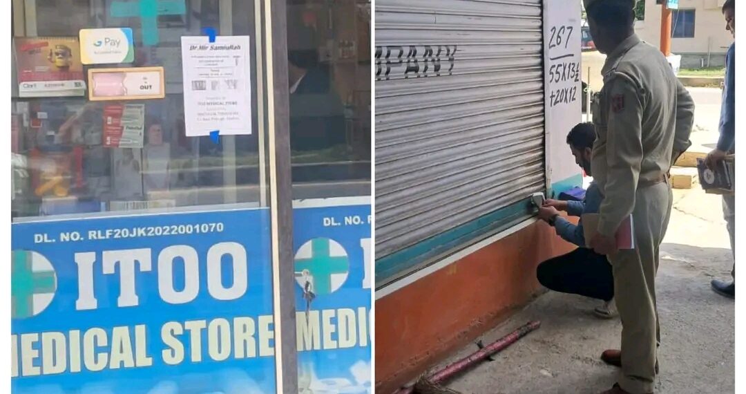 Medical shop sealed for illegal sale of medicines in Anantnag