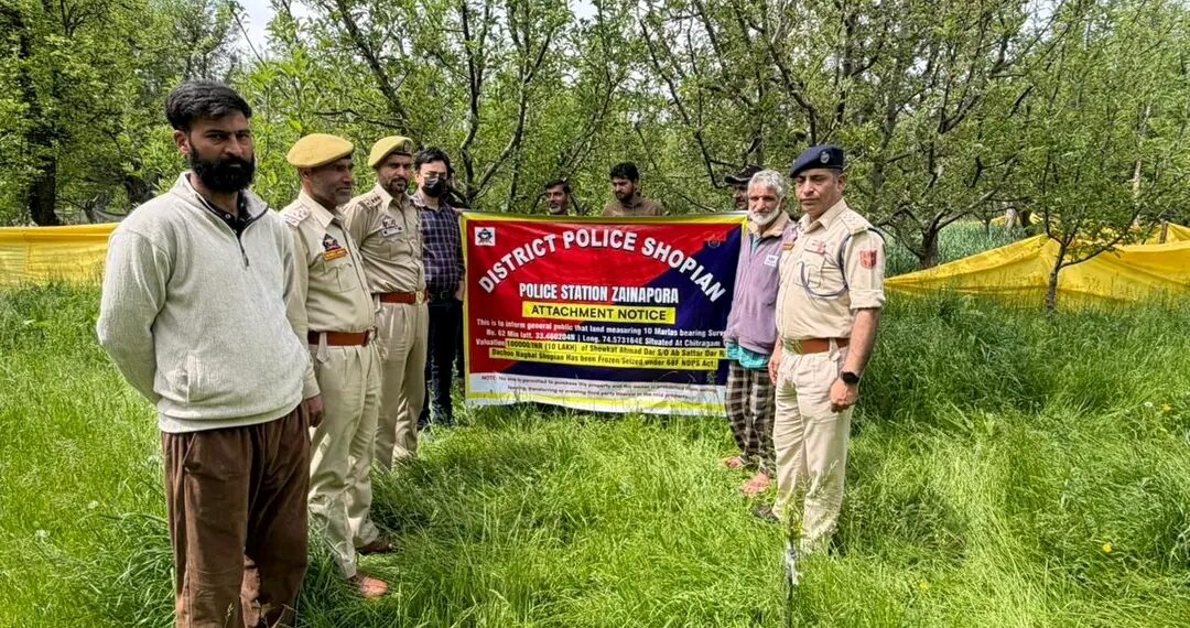Police attach immovable property acquired through proceeds of drug trafficking in Shopian
