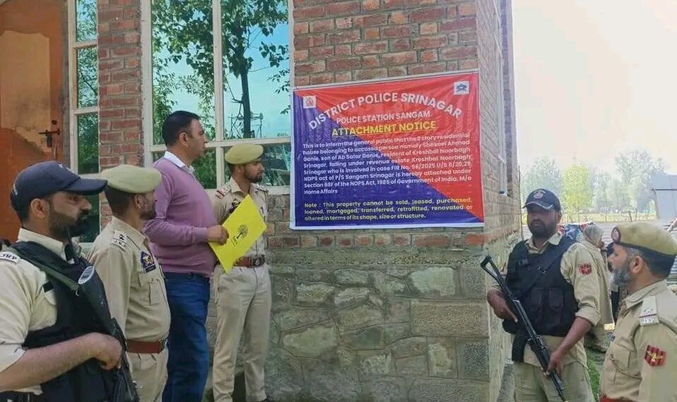 Police attach property of drug peddlers worth Rs 3.5 Crore in Srinagar