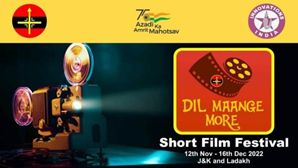Army’s ‘Dil Maange More’ short film festival for JK, Ladakh filmmakers from Nov 12