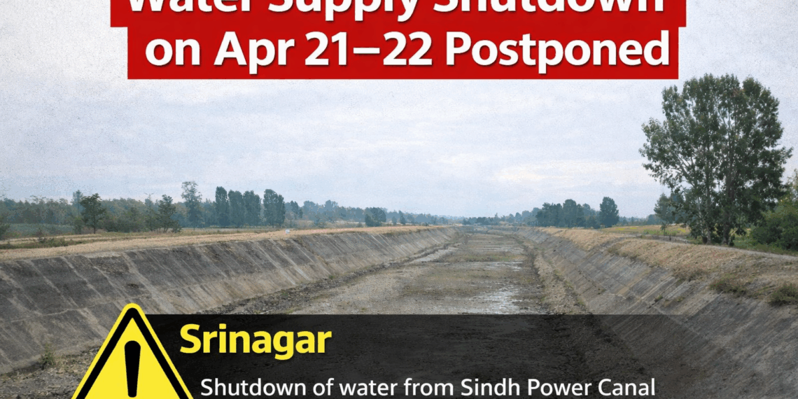 Water Supply Shutdown on Apr 21–22 postponed in Srinagar