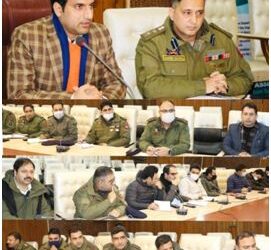 Civil-Police Liasion meet held in Srinagar :DC , SSP iron out important coordination issues at cutting edge level