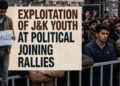 Bouquets & Brickbats: Exploitation of J&K Youth at Political Joining Rallies