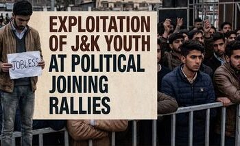 Bouquets & Brickbats: Exploitation of J&K Youth at Political Joining Rallies