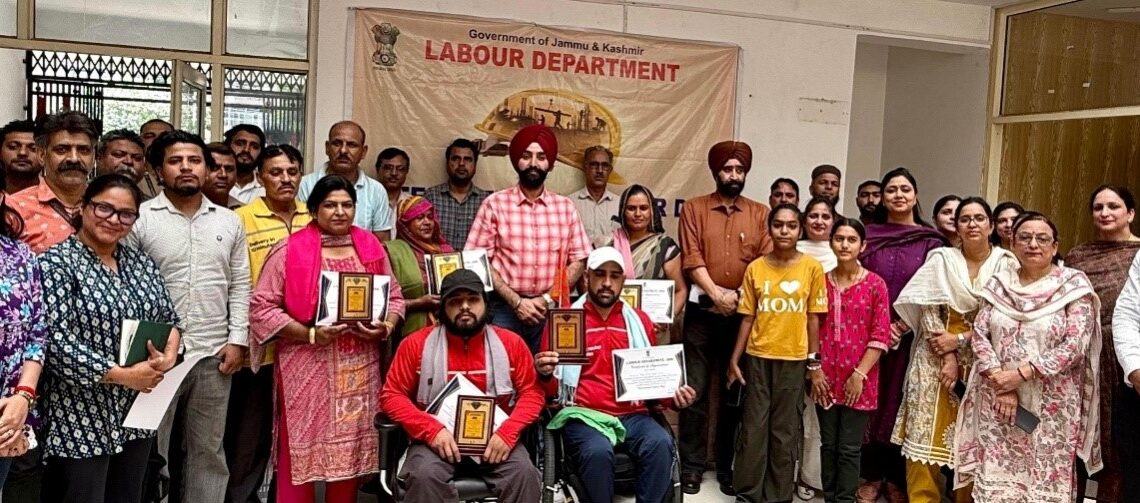 Labour Deptt J&K marks Labour Day with outreach, awareness, workers’ felicitation in Jammu