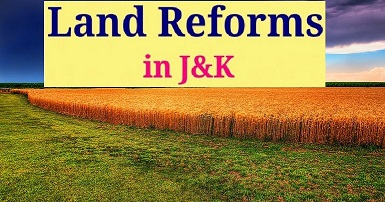 J&K Admin Council to amend certain provisions of Land Reforms Act