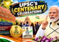 UPSC at 100: PM Modi Calls for Citizen-First Civil Services for a Changing India