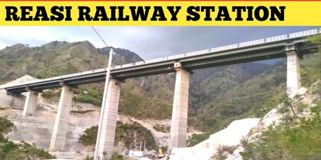 Railway Ministry approves ‘Final Location Survey’ for Reasi–Poonch rail line