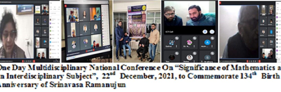 National Conference on “Significance of Mathematics as an Interdisciplinary Subject”, National Mathematics Day 2021 held at SKUAST Srinagar