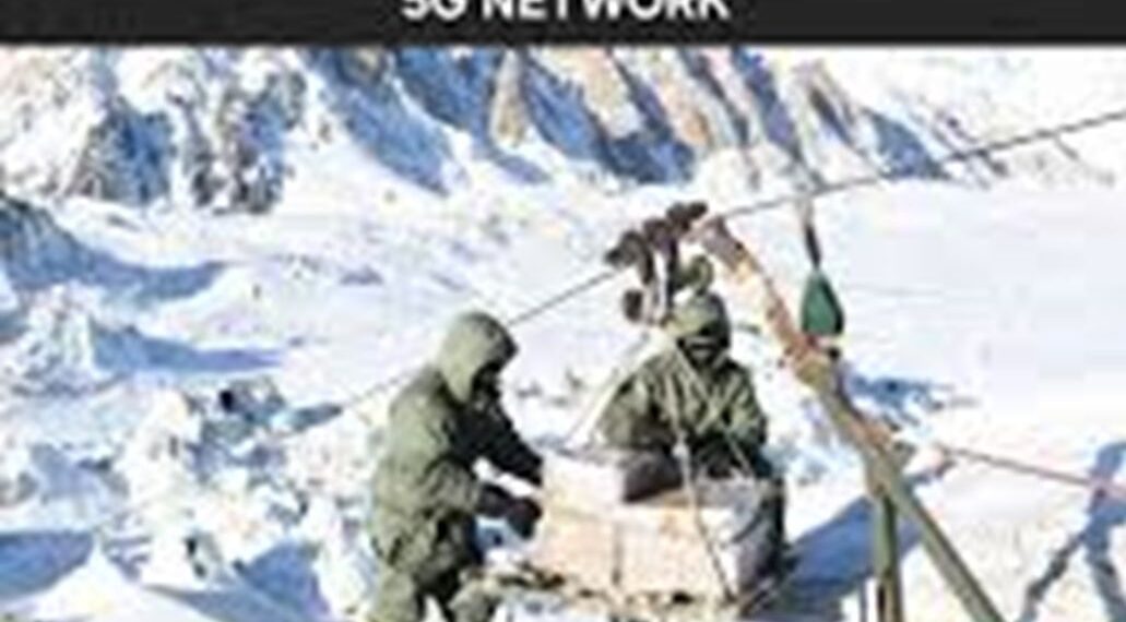 Siachen glacier gets 5G connectivity