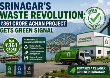 Srinagar’s Waste Revolution: ₹361 Cr Achan Project Gets Green Signal
