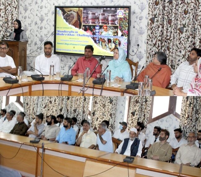 Islamia College organizes seminar on ‘Handicrafts in Shahr-e-Khas: challenges and opportunities’